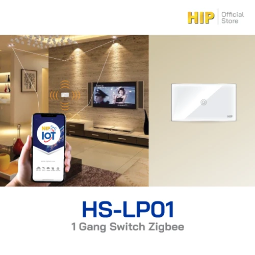HIP 1Gang Switch Zigbee รุ่น HS-LP01